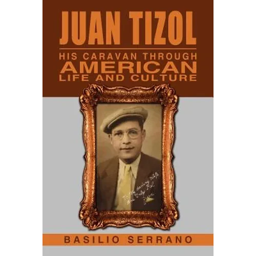 Juan Tizol - His Caravan Through American Life and Culture - Paperback