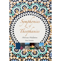 Symphonies of Theophanies: Moroccan Meditations - Hardcover