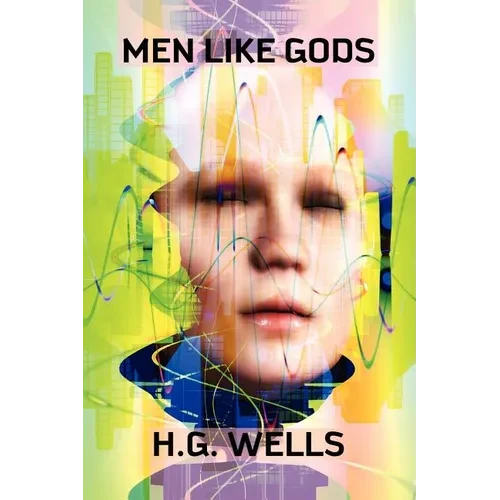 Men Like Gods - Paperback