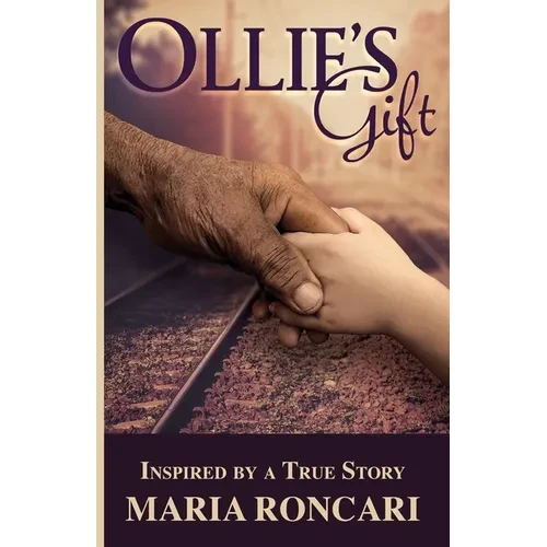 Ollie's Gift: Inspired by a True Story - Paperback