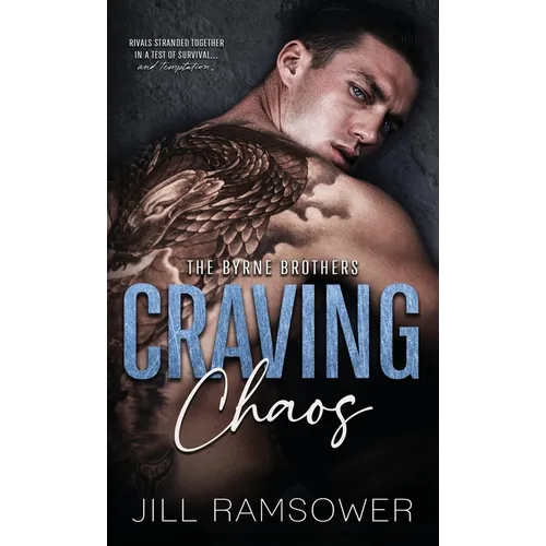 Craving Chaos