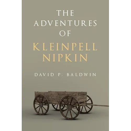 The Adventures of Kleinpell Nipkin - Paperback