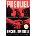 Prequel: An American Fight Against Fascism - Paperback