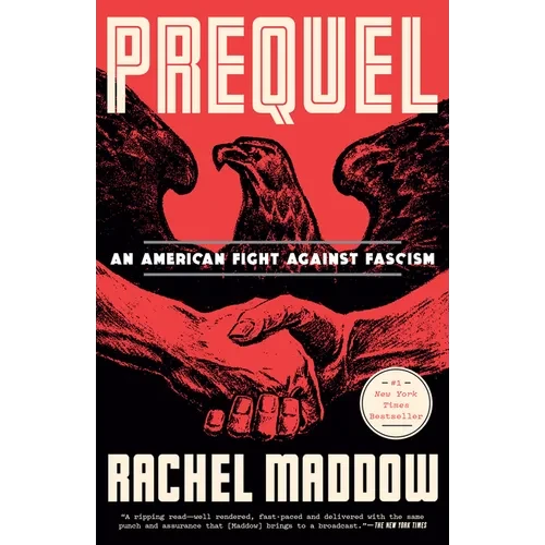 Prequel: An American Fight Against Fascism - Paperback