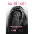 Saving Grace - Paperback