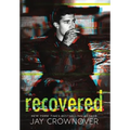 Recovered - Hardcover