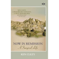 Now in Remission - Hardcover