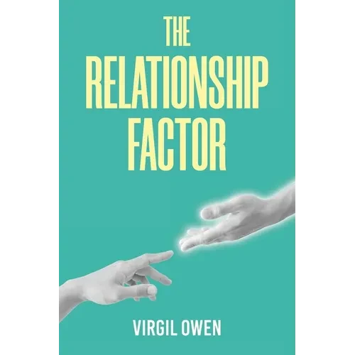 The Relationship Factor - Paperback