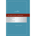 The Great Social Laboratory: Subjects of Knowledge in Colonial and Postcolonial Egypt - Paperback