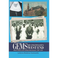 Gems of Cincinnati's West End: Black Children and Catholic Missionaries 1940-1970 - Hardcover