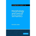 Morphology and Lexical Semantics - Hardcover