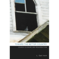 Toward the Better Country: Church Closure and Resurrection