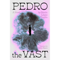 Pedro the Vast - Paperback