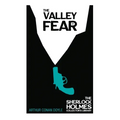 The Valley of Fear - The Sherlock Holmes Collector's Library - Paperback