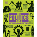The Politics Book: Big Ideas Simply Explained - Hardcover
