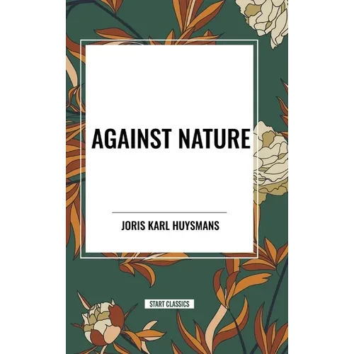 Against Nature - Hardcover
