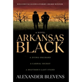 Arkansas Black - Hardcover