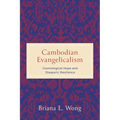 Cambodian Evangelicalism - Paperback
