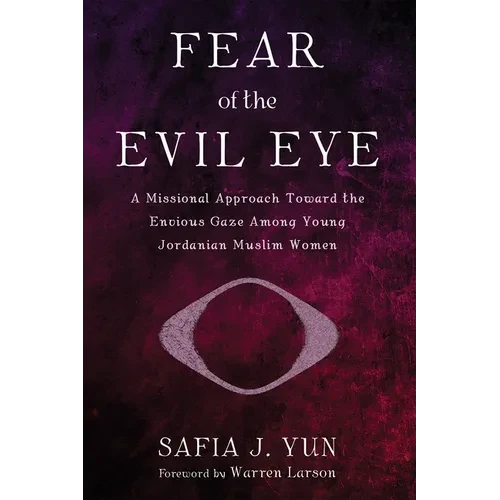 Fear of the Evil Eye - Hardcover