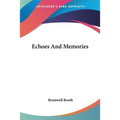 Echoes And Memories - Paperback