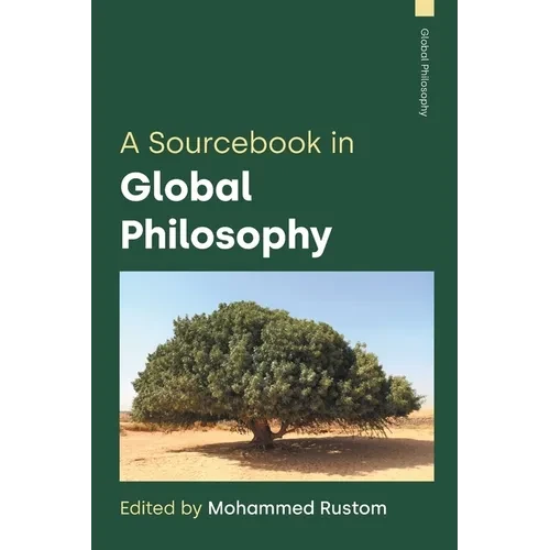 A Sourcebook in Global Philosophy - Paperback