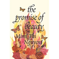 The Promise of Beauty - Hardcover