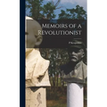 Memoirs of a Revolutionist - Hardcover