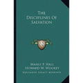 The Disciplines Of Salvation - Paperback