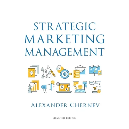 Strategic Marketing Management, 11th Edition