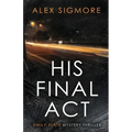 His Final Act - Paperback