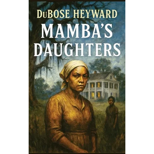 Mamba's Daughters: A Novel of Charleston - Hardcover