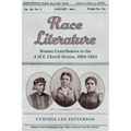 Race Literature: Women Contributors to the A.M.E. Church Review, 1884-1924 - Paperback