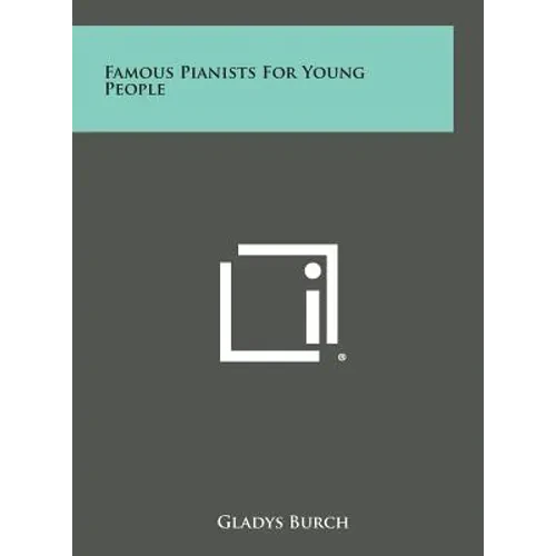 Famous Pianists for Young People - Hardcover