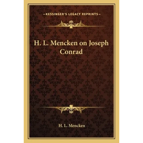 H. L. Mencken on Joseph Conrad - Paperback