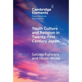 Youth Culture and Religion in Twenty-First Century Japan - Hardcover