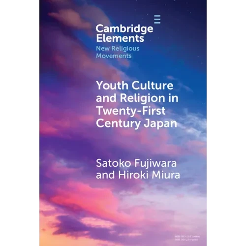 Youth Culture and Religion in Twenty-First Century Japan - Hardcover