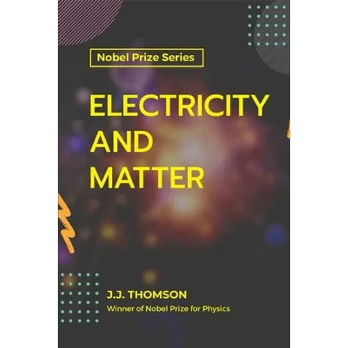 Electricity and Matter - Paperback