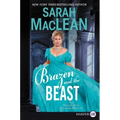 Brazen and the Beast: The Bareknuckle Bastards Book II - Paperback