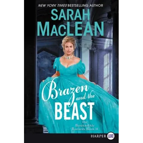 Brazen and the Beast: The Bareknuckle Bastards Book II - Paperback