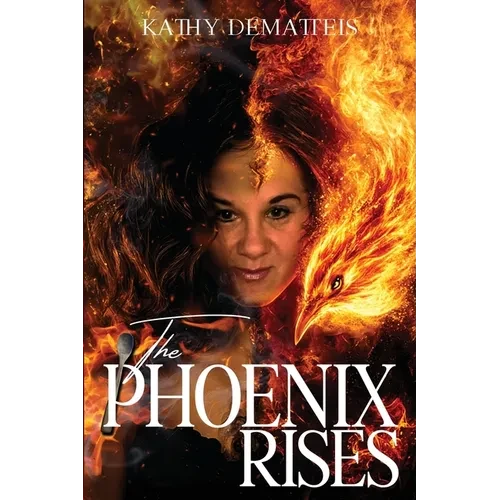 The Phoenix Rises - Paperback