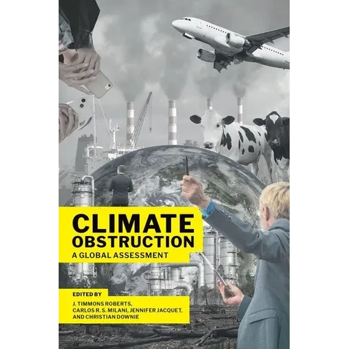 Climate Obstruction: A Global Assessment - Paperback