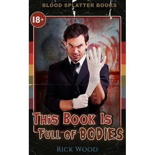 This Book is Full of Bodies - Paperback