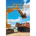 Earthmoving Equipment Operations - Paperback