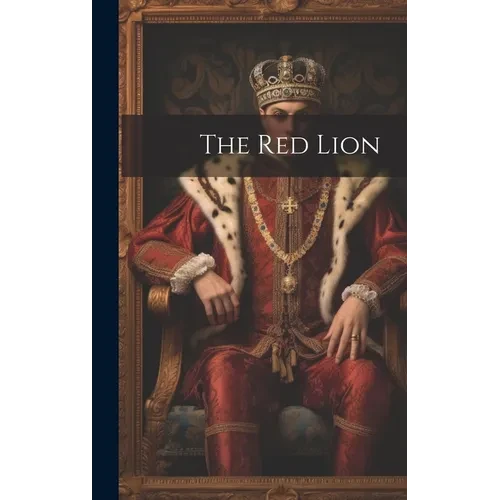 The Red Lion - Hardcover