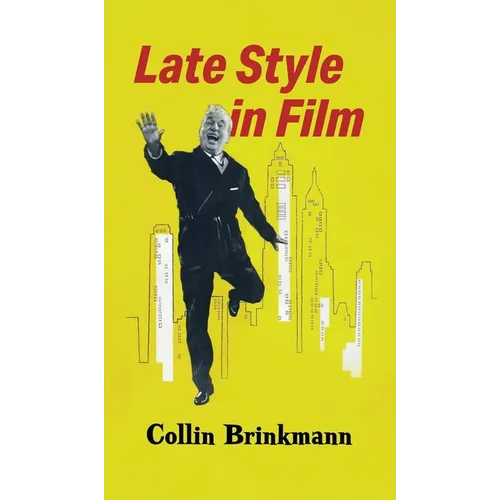 Le style tardif au cinéma - Relié