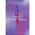 Madness to Manifestation: From Breakdown to Breakthrough - Hardcover