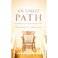 An Unlit Path - Hardcover
