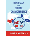 Diplomacy with Chinese Characteristics - Paperback