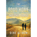 The Road Home and Other Stories - Paperback