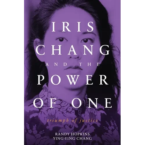 Iris Chang and the Power of One - Paperback